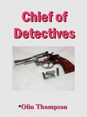 cover image of Chief of Detectives